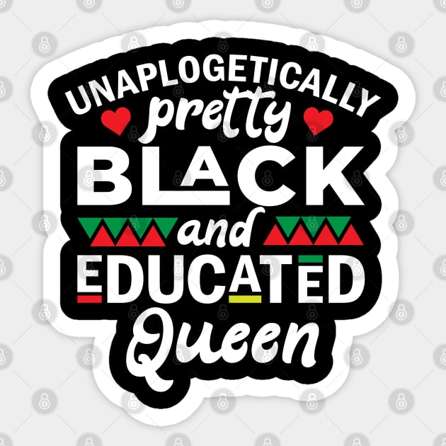 Black and Educated Queen, Black Lives Matter, Black History, Equality, Diversity, Civil Rights Sticker by UrbanLifeApparel